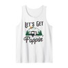 Camping Let'S Get Poppin' Pop Up Camper Tank Top