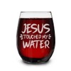 shop4ever Jesus Touched My Water Engraved Stemless Wine Glass Funny