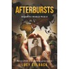 Afterbursts: Reliving World War II
