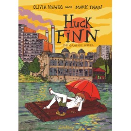 Huck Finn: Nach Mark Twain. Graphic Novel (suhrkamp taschenbuch)
