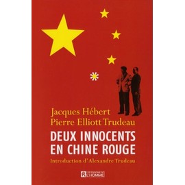 Deux innocents en Chine rouge: DEUX INNOCENTS EN CHINE ROUGE
