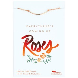 Lucky Feather "Coming Up Roses 14k Rose Gold Dipped Necklace