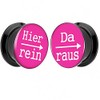 Piersando Ear Plug Piercing Plastic with "Hier rein Da Raus