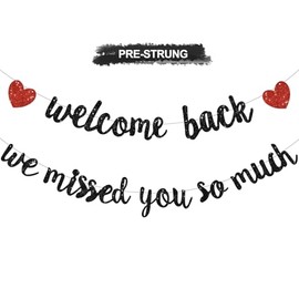 Glitter Black Welcome Back We Missed You So Much Banner,NO DIY,for Welcome Home Celebration Decorations Family Gathering,Back to School Events Military Homecoming Decoration