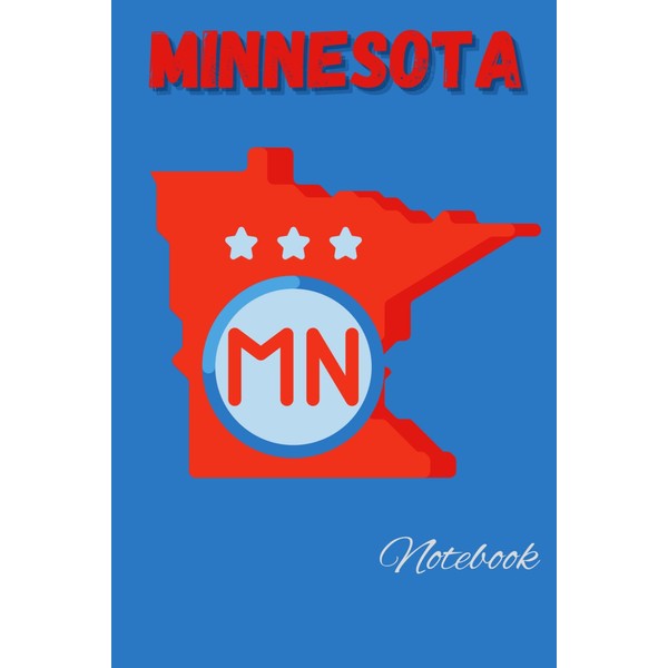 Minnesota Notebook: MN State Vacation Travel Journal Diary for Writing