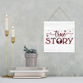 Elvoes Christmas Decorations True Story Wood Sign Farmhouse Christmas Wall Art Wooden Plaque Hanging Sign Rustic Xmas Party Holiday Home Decor for Entryway Living Room Bedroom 4"x4"