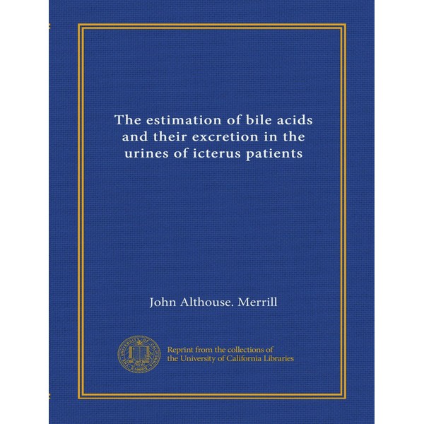 The estimation of bile acids and their excretion in the