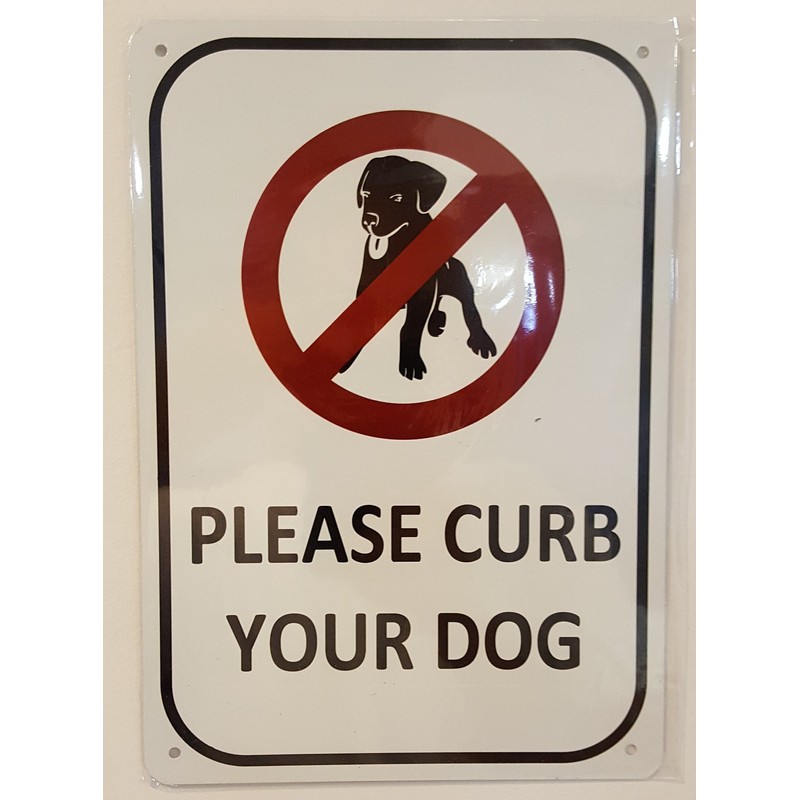 Please Curb Your Dog Sign (Aluminum Sign 7 X 10)