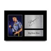 HWC Trading A4 Big Boss Man Gifts Printed Autograph Picture