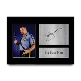 HWC Trading A4 Big Boss Man Gifts Printed Autograph Picture For WWE & WWF Fan Merchandise - A4