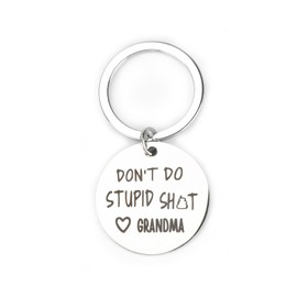 Teen Keychain,Christmas Keychain,Christmas Gift for Grandson, daughter from Grandma,Christmas Gifts for Teens Don't Do Stupi,Grandma,Funny Keychain,Love Grandma Keychain,Gifts for Granddaughter Son