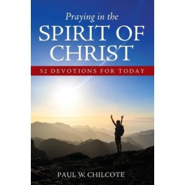 Praying In The Spirit Of Christ