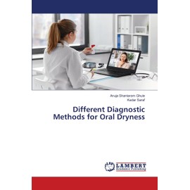 Different Diagnostic Methods for Oral Dryness