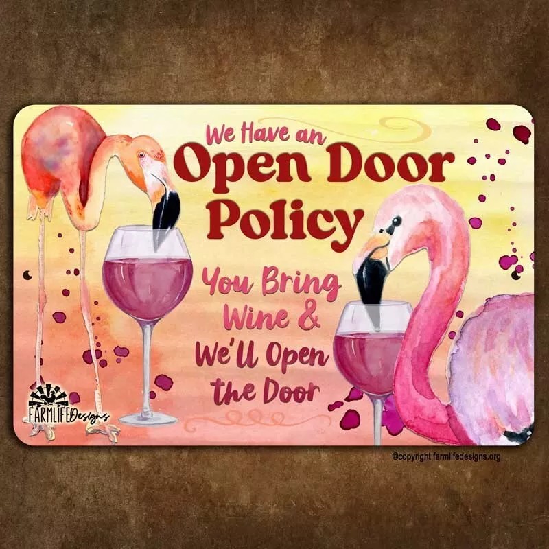 Flamingo Sign, Open Door Policy bring wine wall art funny