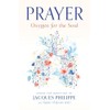 Prayer: Oxygen for the Soul