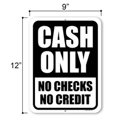 Honey Dew Gifts, Cash Only No Checks No Credit, 9 inch by 12 inch, Metal Sign Post, Business Sign, Signs for Businesses, Restaurant Signs, Cash Only Sign, HDG-1357