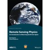 Remote Sensing Physics: An Introduction to Observing Earth from Space