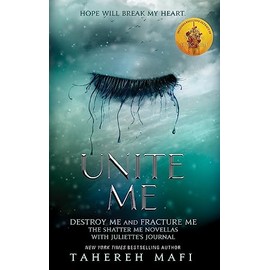 Unite me (shatter me)