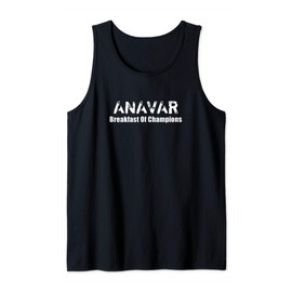 Bodybuilding Anavar Steroids - Breakfast Of Champions Tank Top