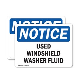(2 Pack) Used Windshield Washer Fluid OSHA Notice Sign 5 Inch X 3.5 Inch Vinyl Label Decal Sticker Weather Resistant, UV Protected for Workplace, Business, and Construction Site, Made in the USA