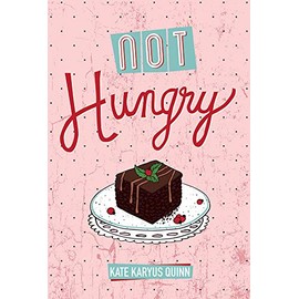 Not Hungry (YA Verse)