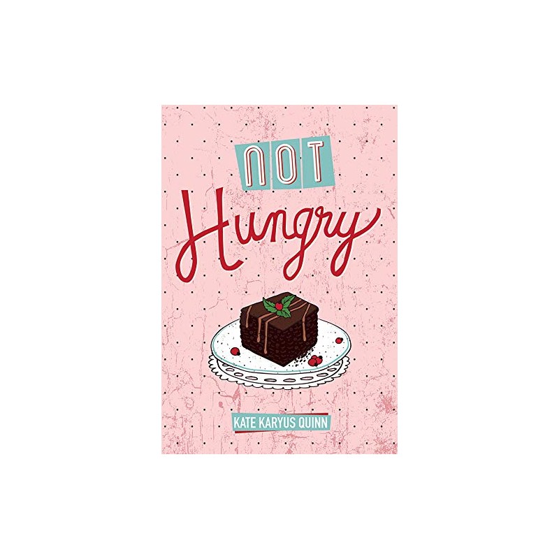 Not Hungry (YA Verse)