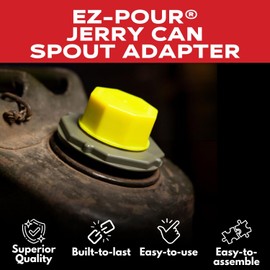 EZ-POUR® Spout Kit Jerry Can Adapter - Update Your Jerry Cans with EZ-POUR®! (A2)