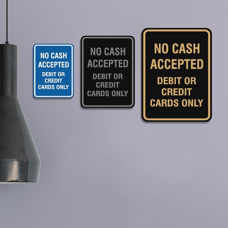 Signs ByLITA Portrait Round No cash accepted debit or credit