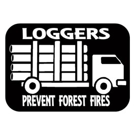 Logging Forest Fires Sticker Decal tp 1360 6 inch truck log logger gift