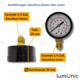 Lumonic I Pressure Gauge 0-6.0 Bar I 1/4 Inch I Class 2.5 I Connection Bottom I Diameter 50 mm I Pressure Gauge I for Compressed Air and Water
