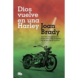 Dios vuelve en una Harley / God on a Harley (Spanish Edition)