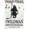 The Wildman Devotional: A 50-Day Devotional for Men