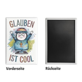 Glauben ist cool Souvenir Souvenir Magnet - christliches Motiv Spiritualität Kühlschrankmagnet, lustig und dekorativ