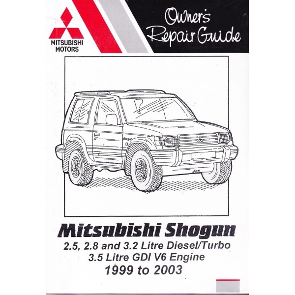 1999-2003 Mitsubishi Shogun 2.5 2.8 3.2L Diesel/TurboDi