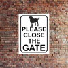 SHAWPRINT PLEASE CLOSE THE GATE METAL SIGN LABRADOR DOG THEME