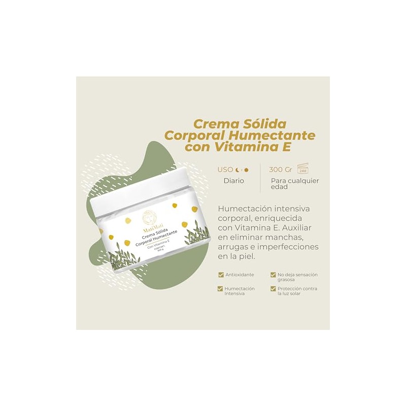 Crema Corporal Humectante Con Vitamina E MatiMati Para piel Extra