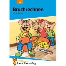 Bruchrechnen ab 6. Klasse: Gemischte Textaufgaben und Sachaufgaben - Übungsprogramm mit Lösungen