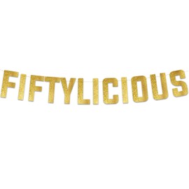 Fiftylicious Gold Glitter Banner - Happy 50th Birthday Party Banner - 50th Wedding Anniversary Decorations - Milestone Birthday Party Decorations