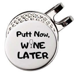 Golf Ball Marker with Magnetic Hat Clip, A Perfect Golf Gift for Men or Women - Putt Now Wine Later, Golf Accessories for Men or Women