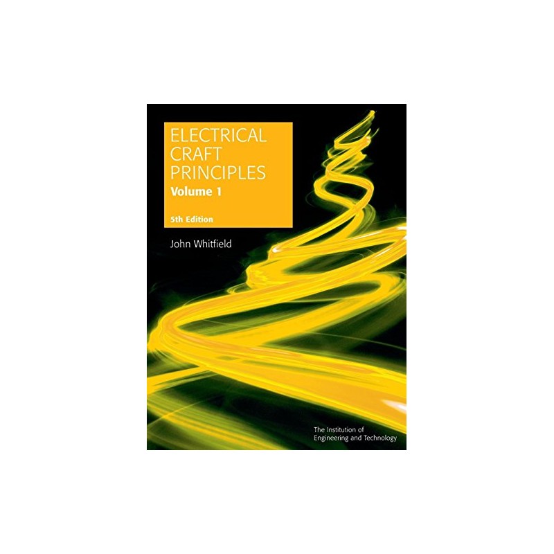 Electrical Craft Principles (Materials, Circuits and Devices)