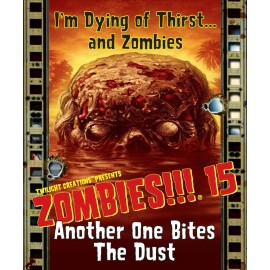 Zombies!!! 15 - Another One Bites the Dust