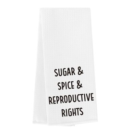 Funny Kitchen Towels Adult Humor Feminist Gift Birthday Gifts for Women Mother Sugar Spice & Reproductive Rights Waffle Weave Tea Towels Hand Towels Dish Towels Decor for Kitchen Bathroom 14×23 Inches