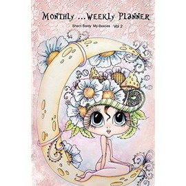 Sherri Baldy My Besties Monthly Weekly Planner Vol. 2