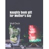Naughty book gift for Mother's Day