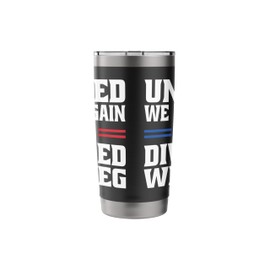 United We Bargain Divided We Beg Labor Union Workers Stainless Steel Insulated Tumbler