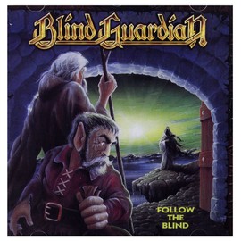 Follow The Blind - Remastered