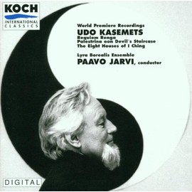 Udo Kasemets: Requiem Renga / Palestrina on Devil's Staircase / The Eight Houses of I Ching