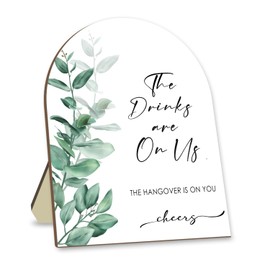 The Drinks Are On Us Wooden Sign with Stand, Eucalyptus Leaf Decoration Wedding Open Sign, Bridal Shower Welcome Sign, Wedding Table Decor, Party Decor Supplies