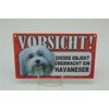 Havaneser - Animal Warning Sign - Caution Animal Warning Sign
