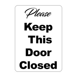 ADA CENTRAL SIGNS - Please Keep This Door Closed Sign - ADA Compliant Digitally Printed Text Wall Signs - OSHA Safety Unauthorized Access Security Sign for indoors and outdoors - Plastic 7" x 10"